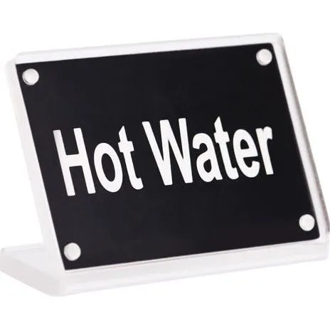 Buffet Sign- Acrylic W/S/S Magnet Plate "hot Water"